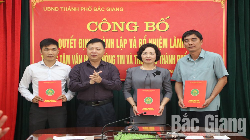 Thành lập Trung tâm Văn  hóa- Thông tin và Thể thao TP Bắc Giang