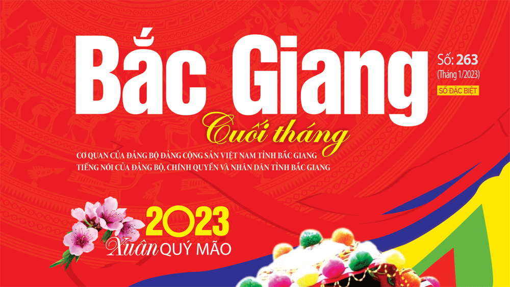 Mời các bạn đón đọc báo Bắc Giang Cuối tháng xuân Quý Mão 2023