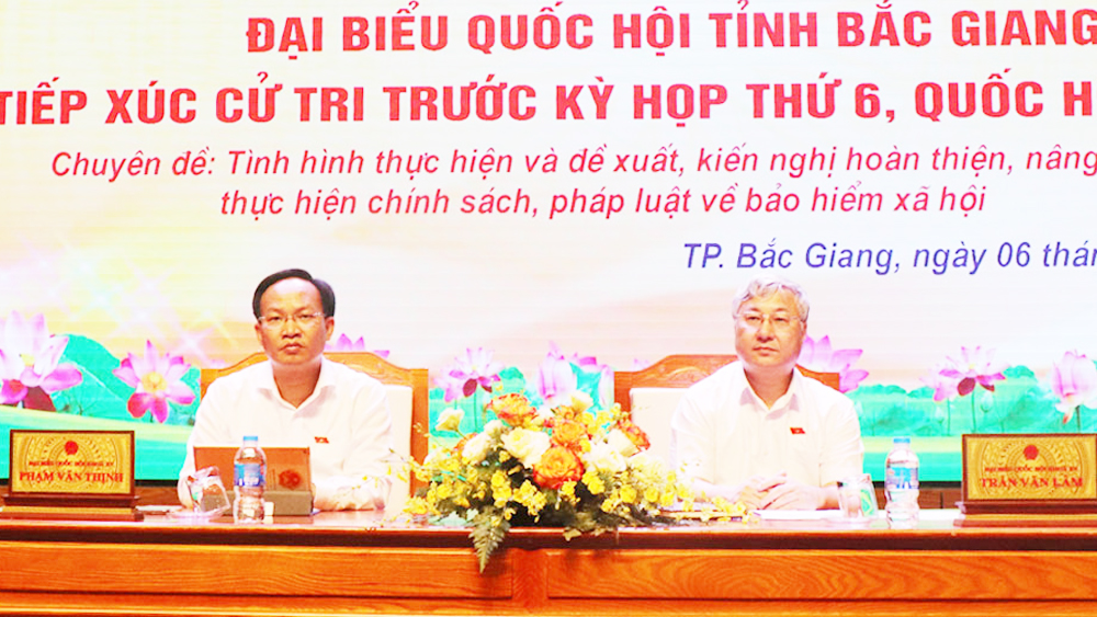 Cử tri huyện Tân Yên và TP Bắc Giang kiến nghị cải cách, sửa đổi chính sách bảo hiểm xã hội