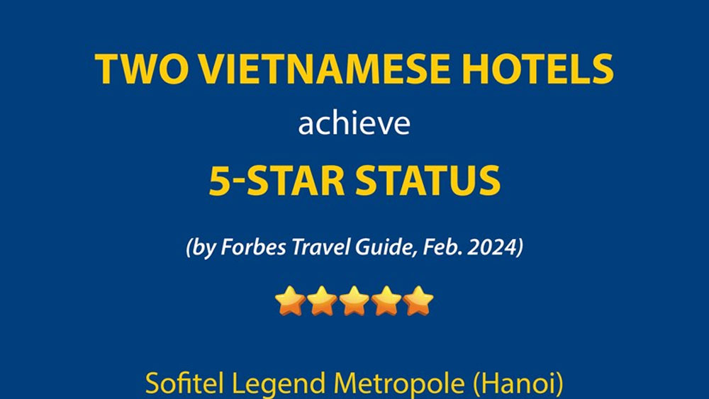 Two Vietnamese hotels achieve 5-star status