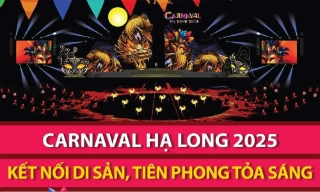Carnaval Hạ Long 2025: Kết nối di sản, tiên phong tỏa sáng