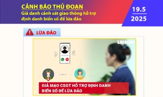 Cảnh báo thủ đoạn giả danh cảnh sát giao thông hỗ trợ định danh biển số để lừa đảo