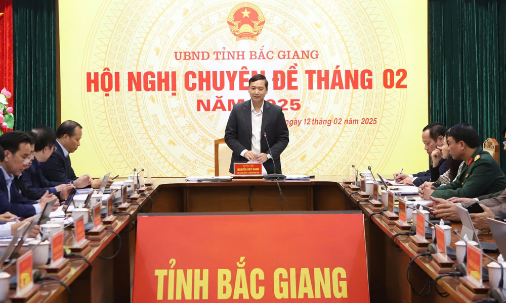  UBND tỉnh Bắc Giang tổ chức hội nghị chuyên đề tháng 2: Bàn về công tác sắp xếp, tinh gọn tổ chức bộ máy và một số nội dung khác