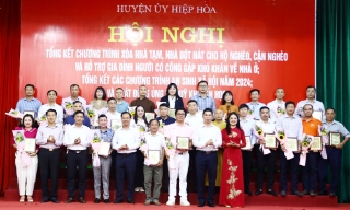 Hiệp Hòa tổng kết chương trình xóa nhà tạm, nhà dột nát và các chương trình an sinh xã hội